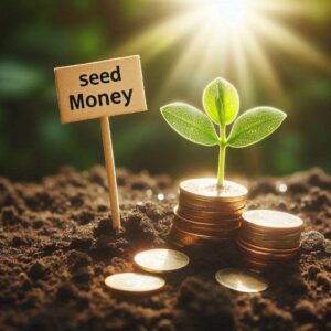 A small plant sprouting from the soil, surrounded by coins, symbolizing the concept of seed money in investing.